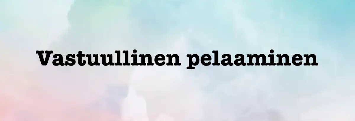 vastuullinen-pelaaminen